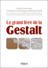 Le grand livre de la Gestalt